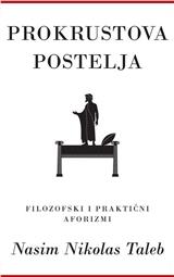 Prokrustova postelja - filozofski i praktični aforizmi